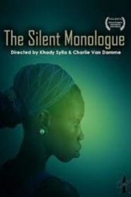 The Silent Monologue 2008 on netflix