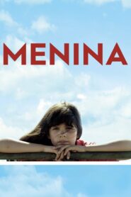 Menina 2017 on netflix