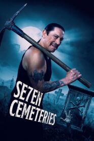 Seven Cemeteries 2024 on netflix