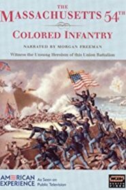 The Massachusetts 54th Colored Infantry 1991 on netflix
