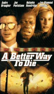 A Better Way to Die 2001 on netflix