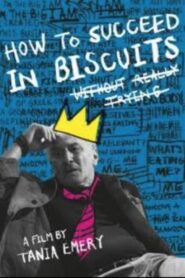 How to Succeed in Biscuits Without Really Trying 2023 on netflix