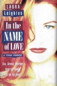 In the Name of Love: A Texas Tragedy 1995 on netflix