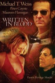 Written In Blood 2003 on netflix
