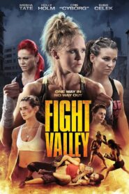 Fight Valley 2016 on netflix