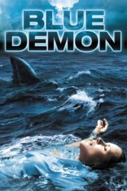 Blue Demon 2004 on netflix