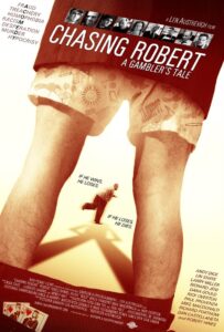 Chasing Robert 2007 on netflix