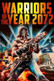 Warriors of the Year 2072 1984 on netflix