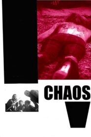 Chaos 2005 on netflix