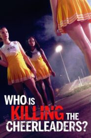 Who Is Killing the Cheerleaders? 2020 on netflix