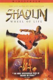 Shaolin: Wheel of Life 2001 on netflix
