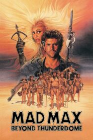 Mad Max Beyond Thunderdome 1985 on netflix