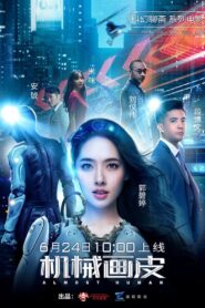 Almost Human 2020 on netflix