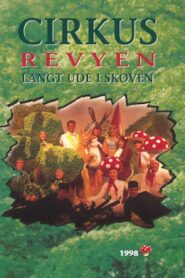Cirkusrevyen 1998 1998 on netflix