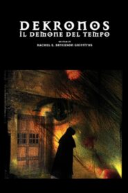 DeKronos – Il Demone del Tempo 2005 on netflix