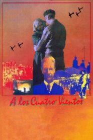 To the Four Winds 1987 on netflix