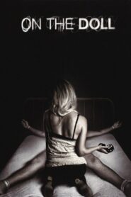 On the Doll 2007 on netflix
