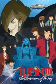 Lupin the 3rd: The Elusiveness of the Fog 2007 on netflix