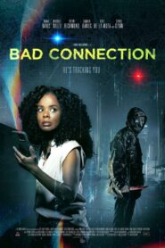 Bad Connection 2023 on netflix