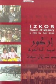 Izkor: Slaves of Memory 1991 on netflix