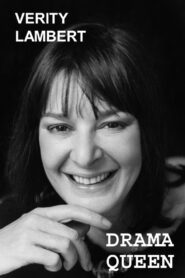 Verity Lambert: Drama Queen 2008 on netflix