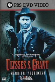 American Experience: Ulysses S. Grant (Part 2) 2002 on netflix