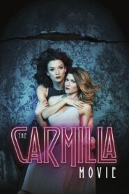 The Carmilla Movie 2017 on netflix