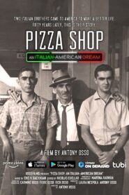Pizza Shop: An Italian-American Dream 2017 on netflix