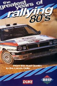 Greatest Years of Rallying 1980s 2003 on netflix