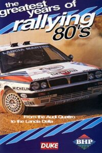 Greatest Years of Rallying 1980s 2003 on netflix