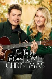 Time for Me to Come Home for Christmas 2018 on netflix