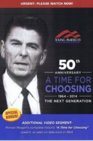 A Time For Choosing 1994 on netflix