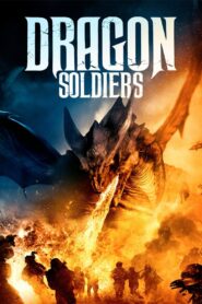 Dragon Soldiers 2021 on netflix