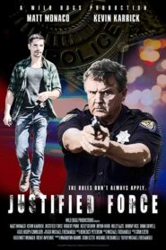 Justified Force 2019 on netflix