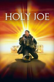 Holy Joe 1999 on netflix