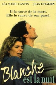 Blanche est la nuit 1989 on netflix