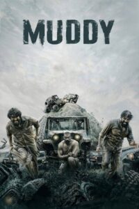 Muddy 2021 on netflix