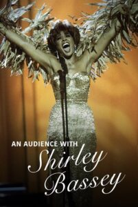 An Audience with Shirley Bassey 1995 on netflix