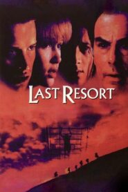 Last Resort 1996 on netflix