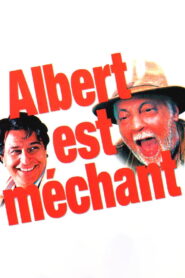 Albert est méchant 2004 on netflix