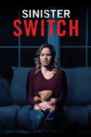 Sinister Switch 2021 on netflix