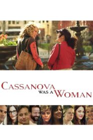 Cassanova Was a Woman 2016 on netflix