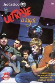 Acústico MTV: Ultraje à Rigor 2005 on netflix