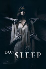 Don’t Sleep 2017 on netflix