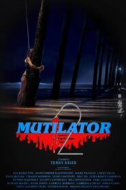 The Mutilator 2 2023 on netflix
