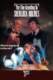 The Clue According to Sherlock Holmes 1980 on netflix