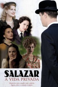 Salazar – A Vida Privada 2009 on netflix