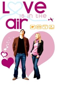 Love Is in the Air 2005 on netflix