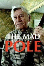The Mad Pole 2023 on netflix