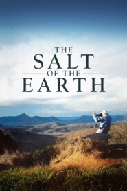 The Salt of the Earth 2014 on netflix